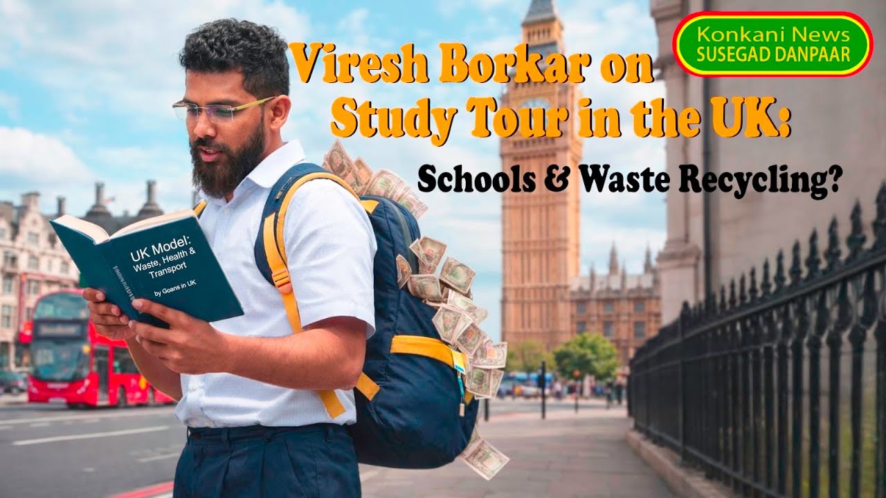 RGP MLA Viresh Borkar speaks from UK, thanks revolutionary Goans during study tour. #GoaNews #goa