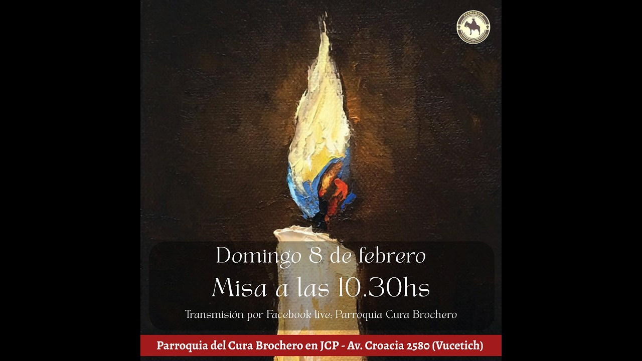 Misa del domingo 8 de febrero a las 10 30hs, V° Domingo TO