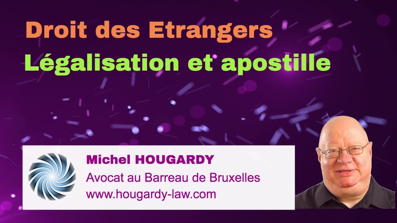 Légalisation et apostille