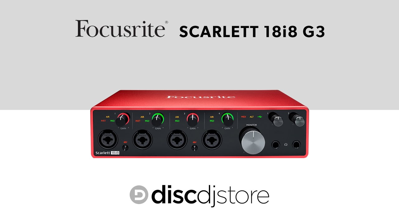 Focusrite Scarlett 18i8 G3 - The Disc DJ Store