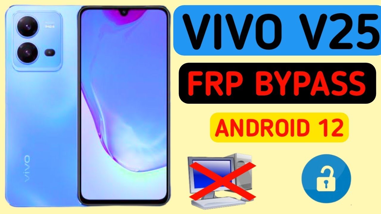 Vivo V25 5G Frp Bypass Android 12 | Vivo V25 (V2202) Gmail Account Lock Remove Without Pc