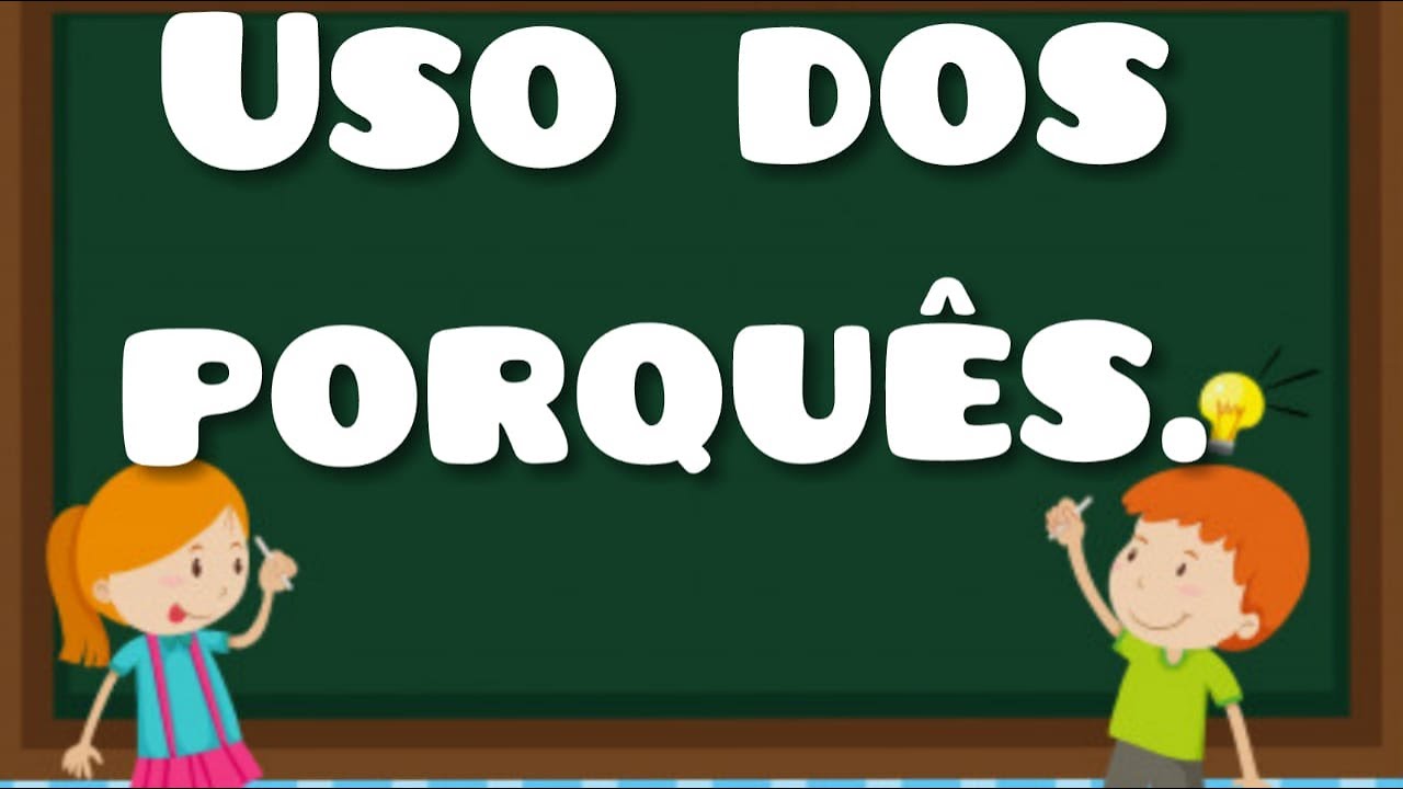USO DOS PORQU&Ecirc;S.