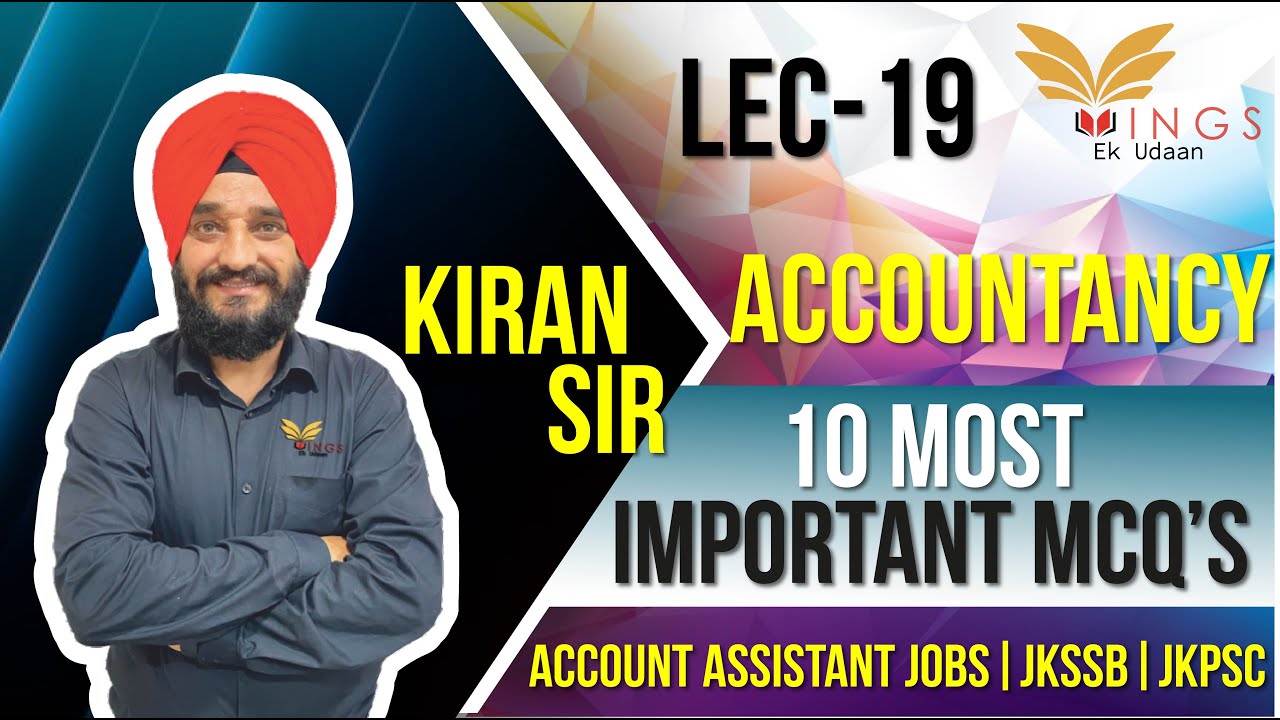 10 Important MCQ'S On Accountancy||Lec-19||Account Assistant JobsIIJKSSB||JKPSC