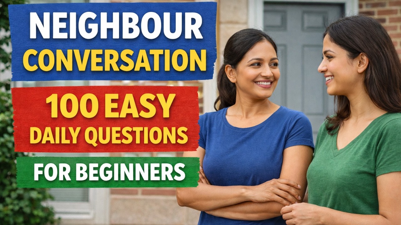Speak English with Neighbours | Daily Conversation Practice | English for Beginners #english
