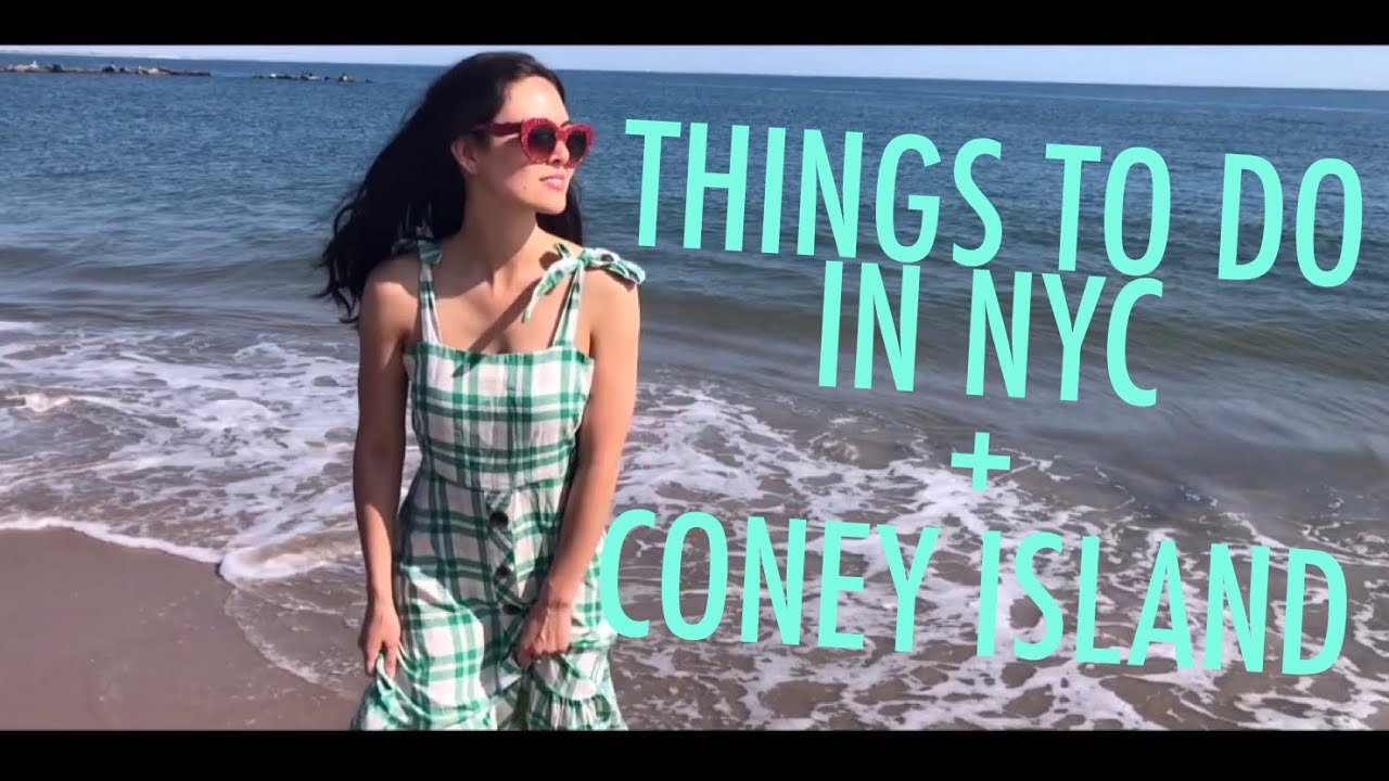 THINGS TO DO IN NYC + CONEY ISLAND. VLOG 167