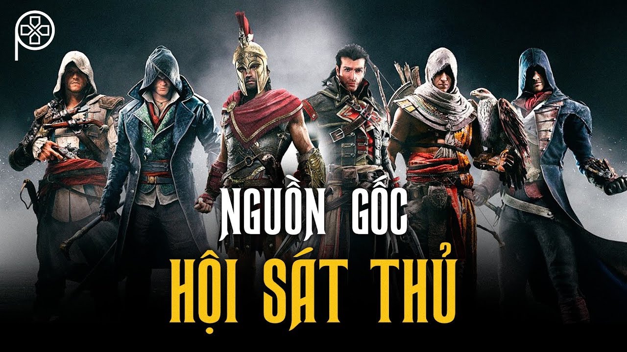 Lịch sử thế giới ASSASSIN'S CREED | Nguồn gốc của Hội Sát Thủ [P.5]