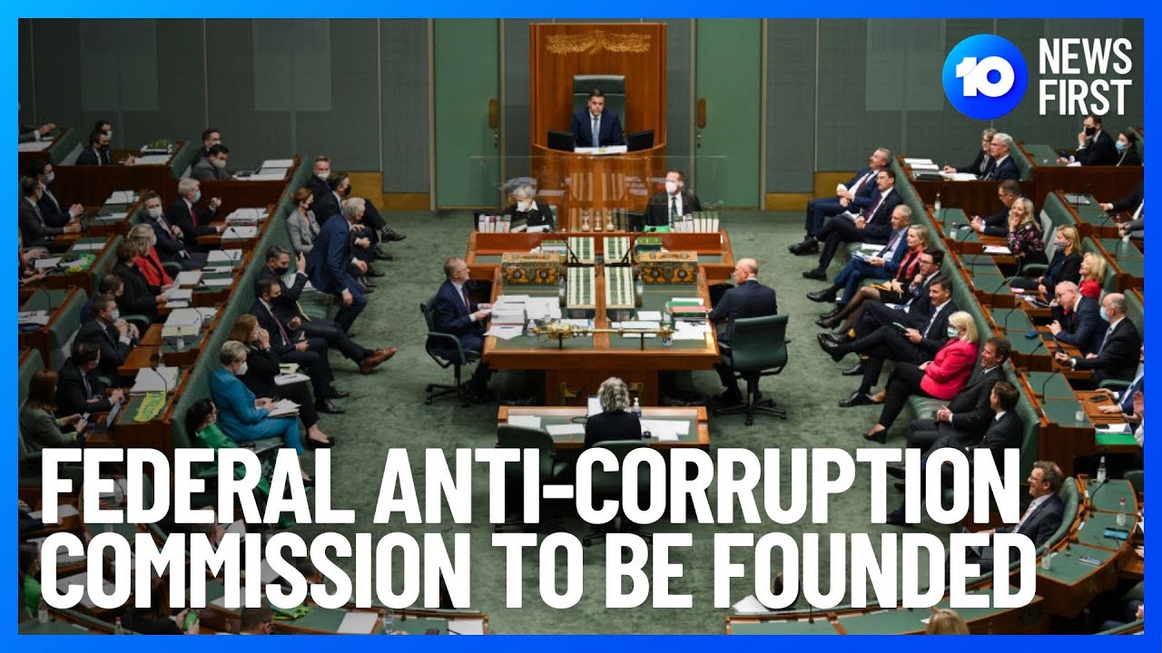 Federal Anti-Corruption Commission To Be Established  | 10 News First