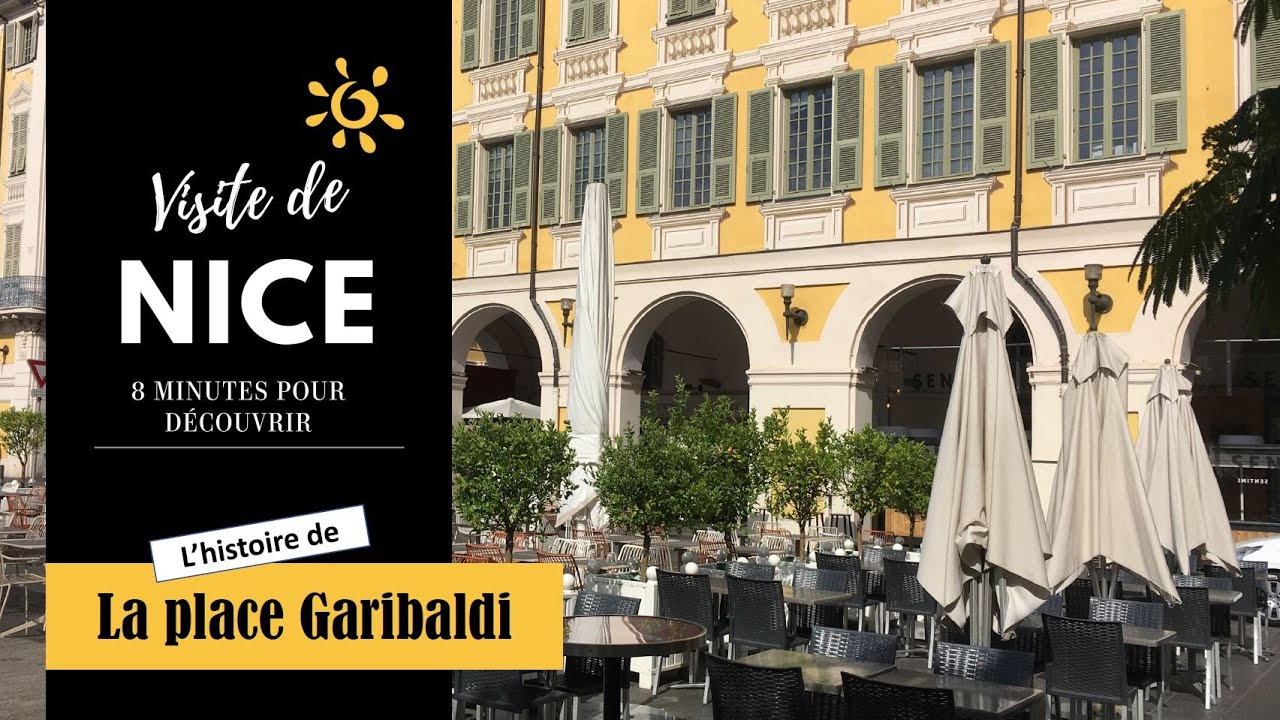 Place Garibaldi (Nice) en 8 minutes
