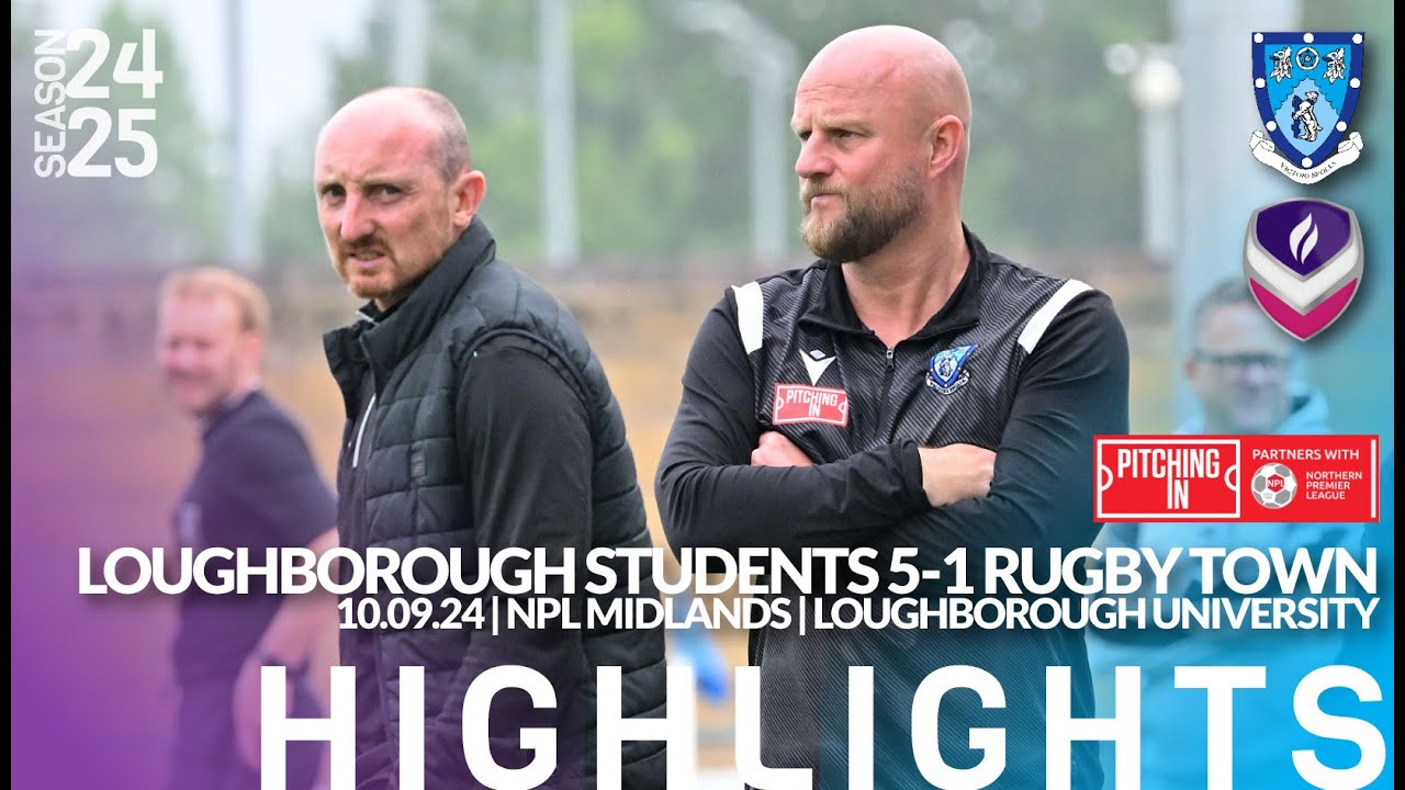 Loughborough Students 5-1 Rugby Town - 10/09/24 - Northern Premier League Midlands - Highlights