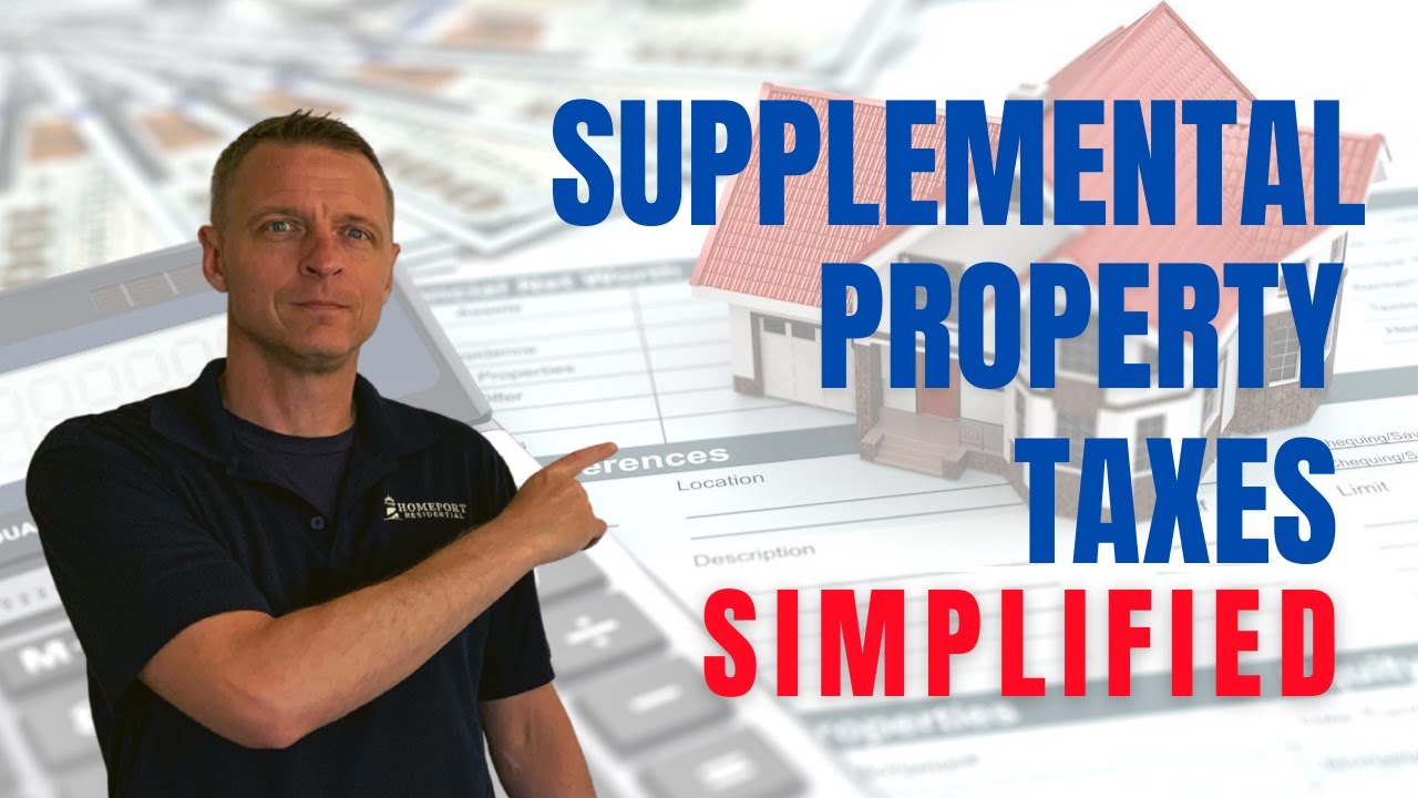 Supplemental Property Taxes Simplified