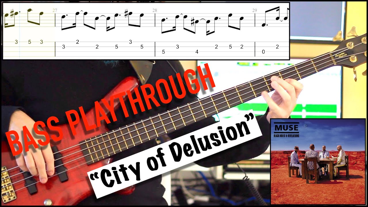 CITY OF DELUSION BY MUSE ON BASS (sheet/tab included)