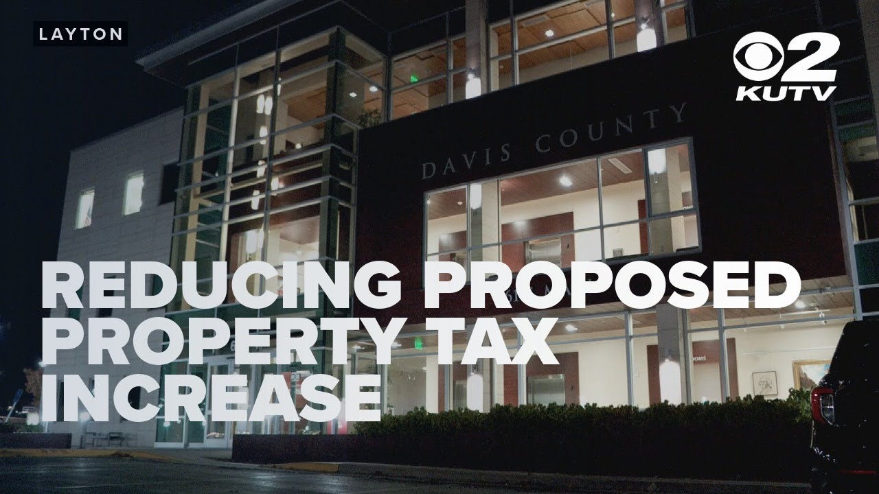 Davis County Commissioners reduce proposed property tax increase