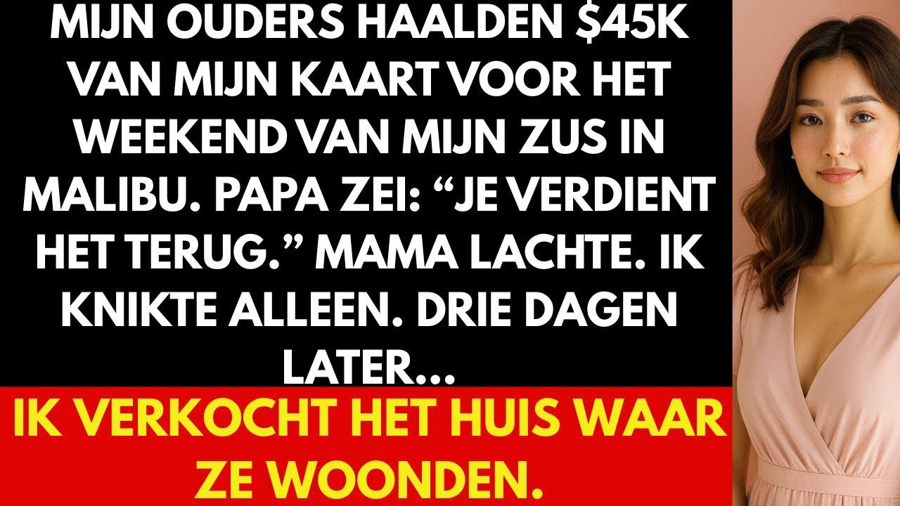 MIJN OUDERS GAVEN $45K UIT MET MIJN KAART VOOR ZUS’ MALIBU TRIP — WAT IK DAARNA DEED…