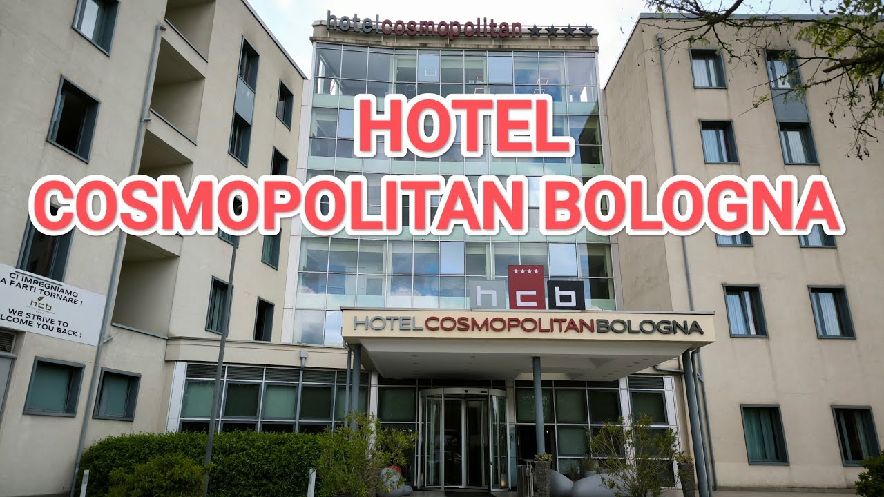 Hotel Cosmopolitan Bologna