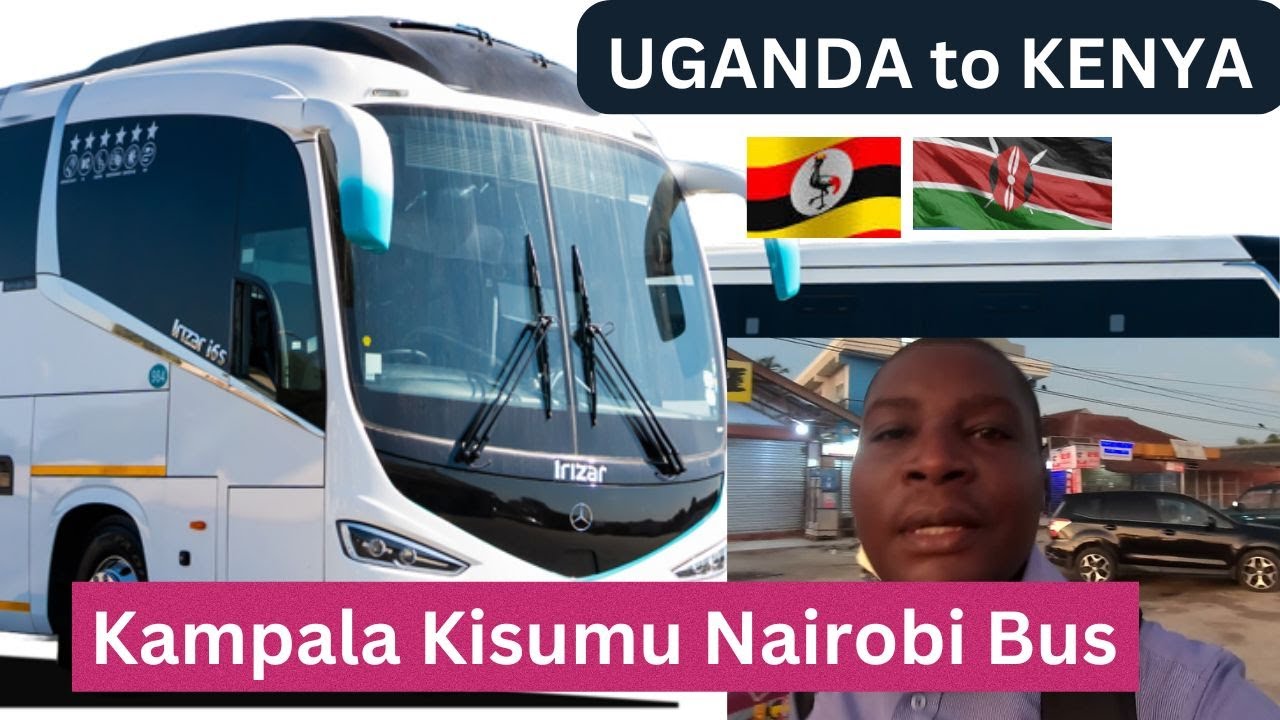 Kampala UGANDA to Nairobi KENYA Road Trip || SR CLASSIC BUS