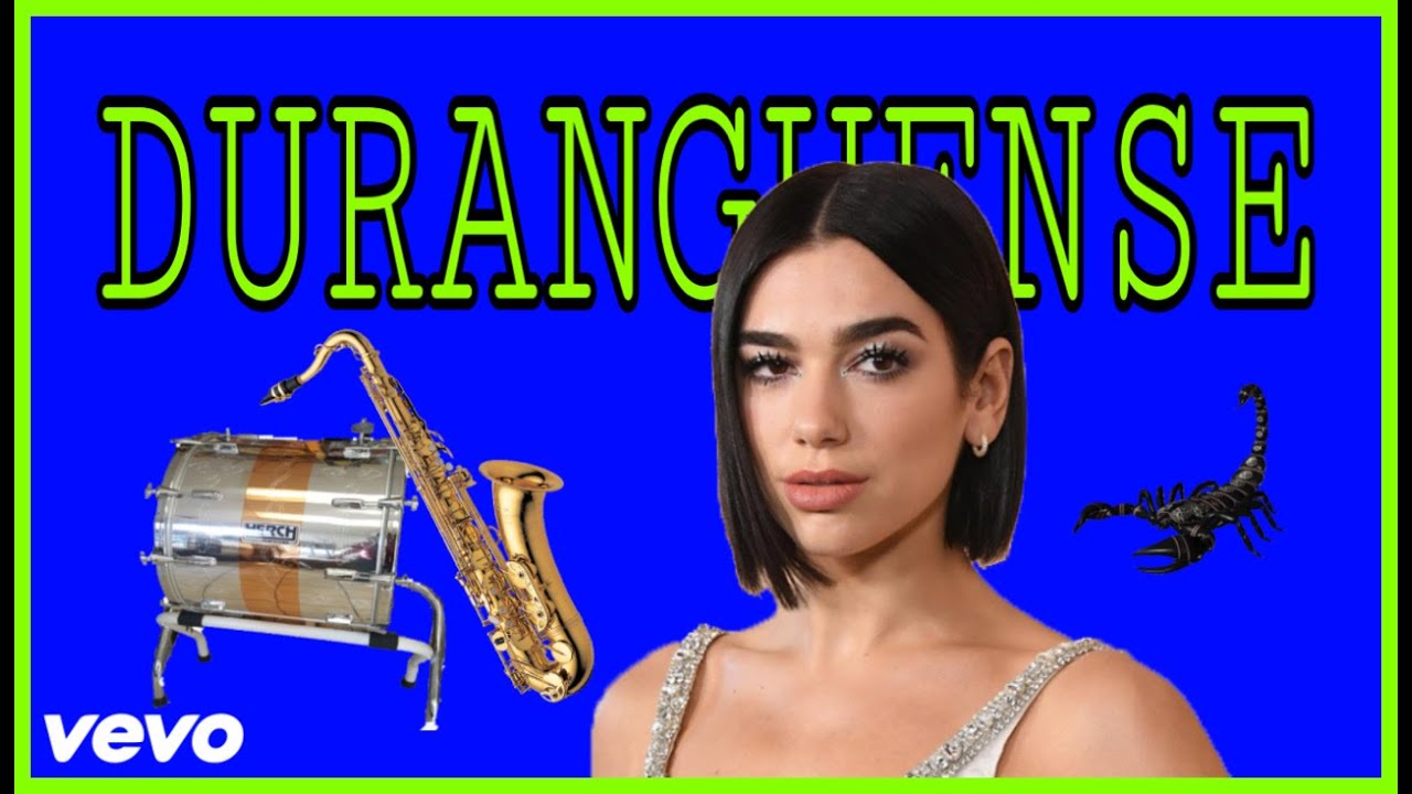 Dua Lipa De Durango (DURANGUENSE)