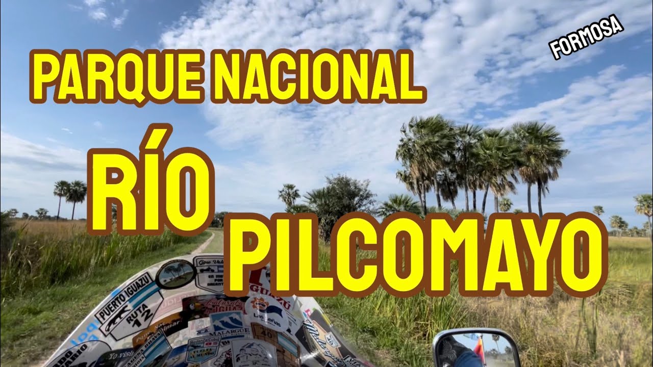 PARQUE NACIONAL RÍO PILCOMAYO | LAGUNA BLANCA | FORMOSA | en moto por Argentina
