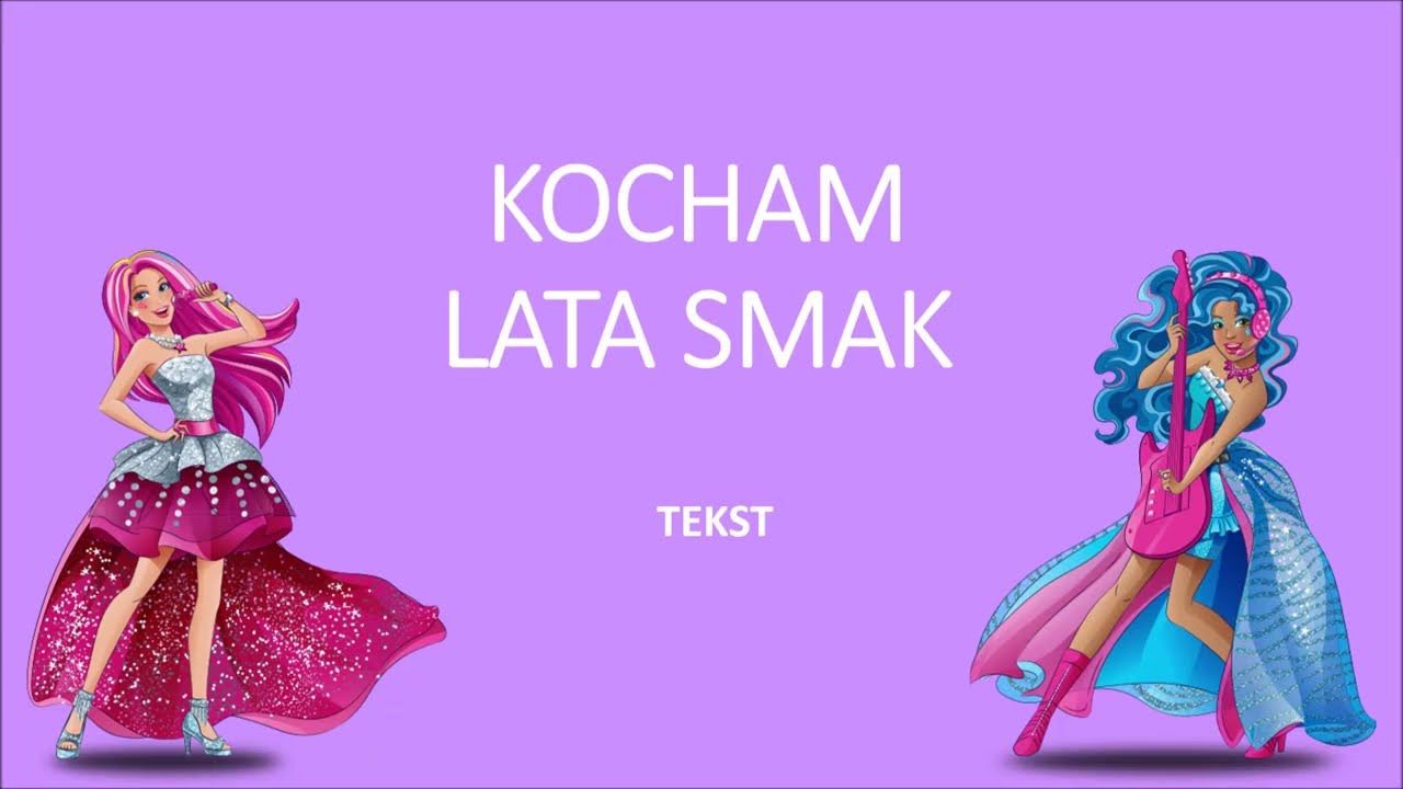 Kocham lata smak - Barbie: Rockowa księżniczka (2015) tekst