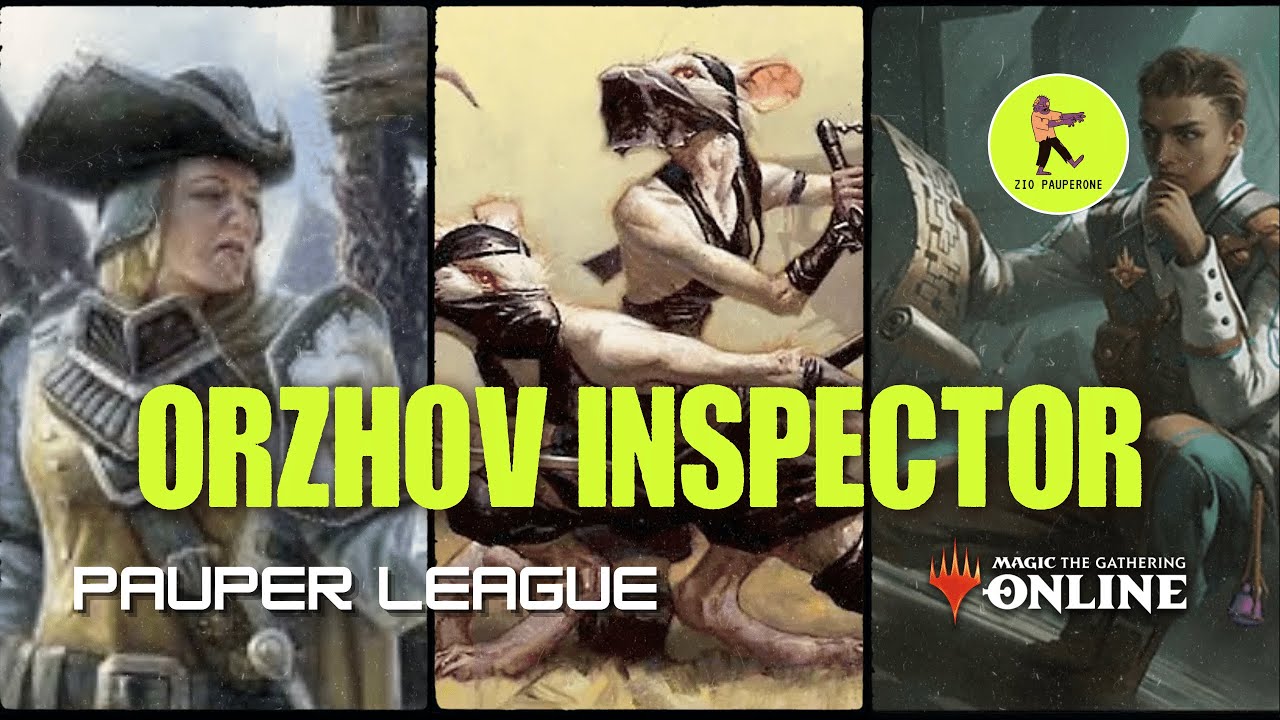 [Pauper  League] Orzhov Inspector - First Fast League Con Le 8 Smaglianti Thraben e Okibone