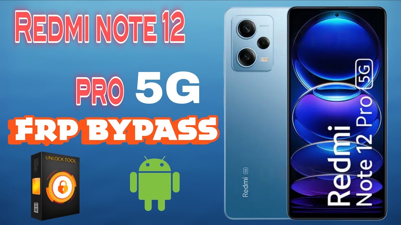 Redmi note 12 pro 5G frp bypass unlock tool 👍🏻