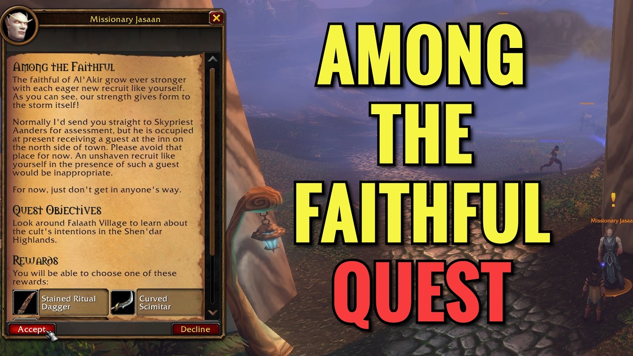 Among The Faithful Quest (WoW Forever)
