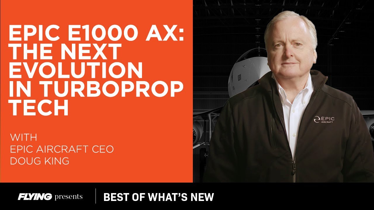 Epic E1000 AX: The Next Evolution in Turboprop Tech