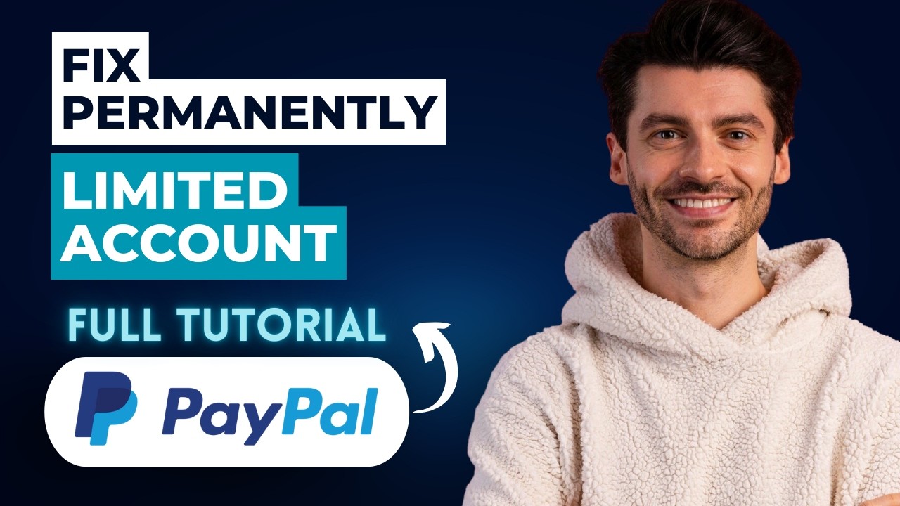 How To Fix Paypal Permanently Limited Account [2026 Full Guide]