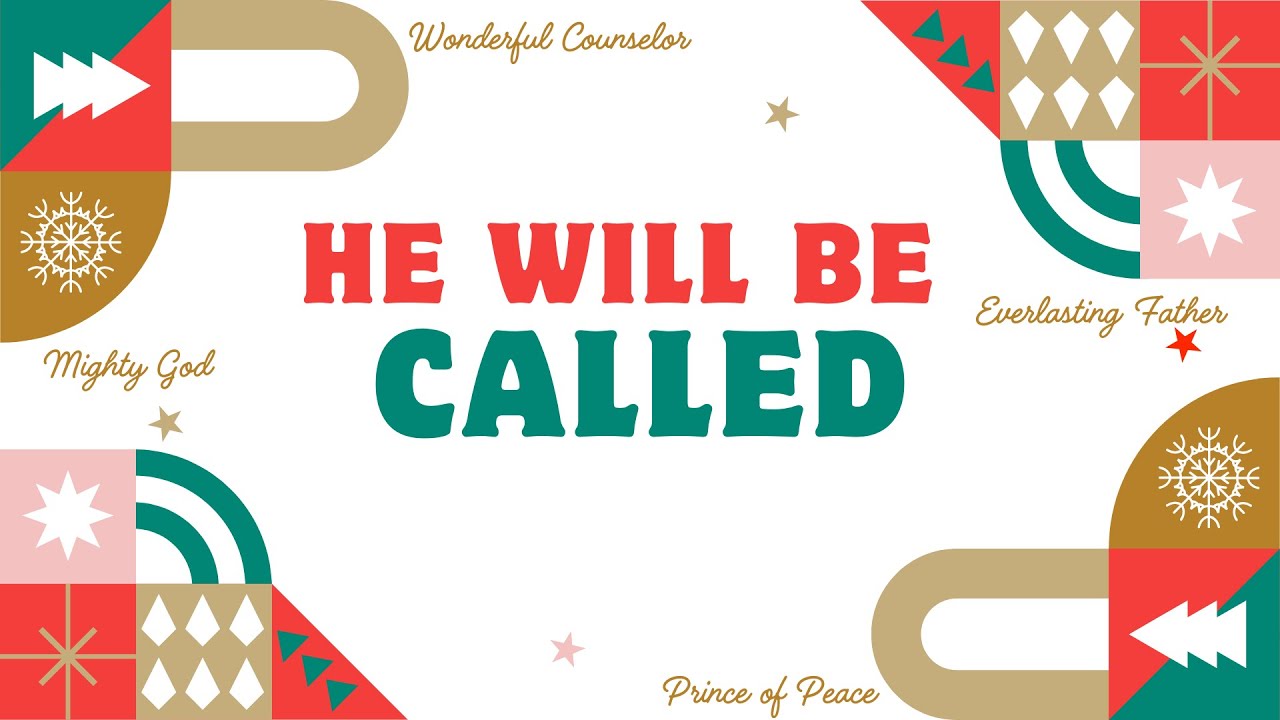 He Will Be Called... Prince of Peace