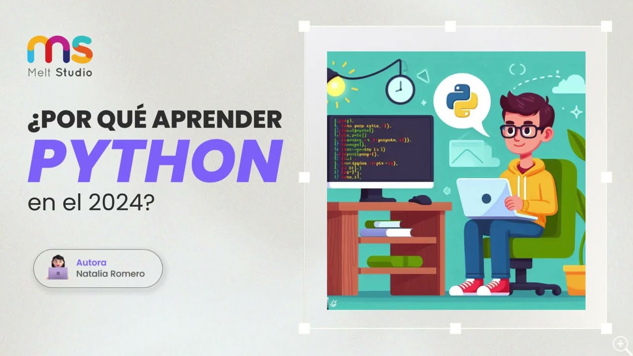 Esencial en 2024: ¿Por qué los desarrolladores debemos dominar Python?💡🐍 (MelTED Talks cada jueves)