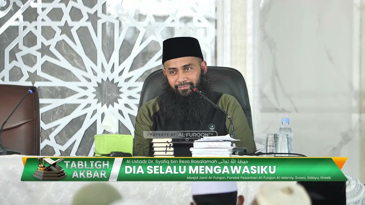 Dia Mengawasi Ku | Al Ustadz Dr. Syafiq bin Reza Basalamah  حَفِظَهُ اللهُ تَعَالَى