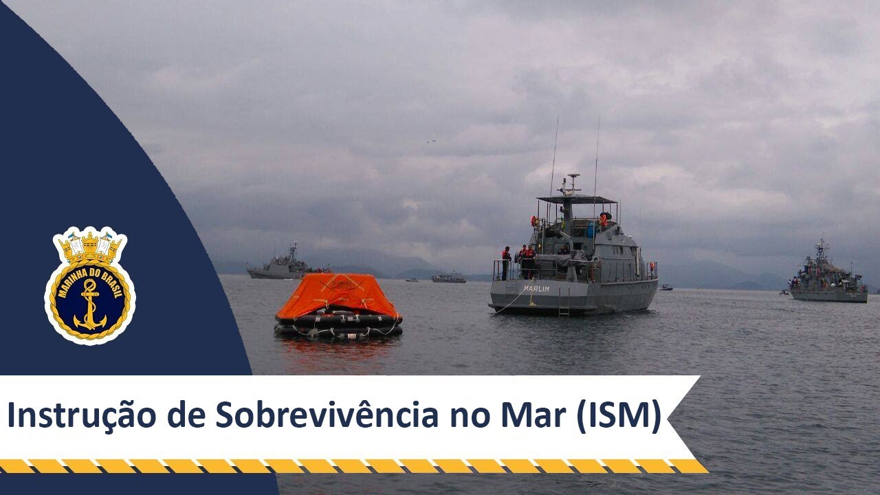 Instrução de Sobrevivência no Mar (ISM) para militares da Marinha do Brasil na Fragata Independência
