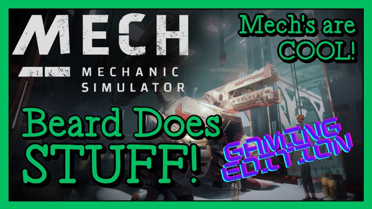 Play Some Games Mech Mechanic Sim
