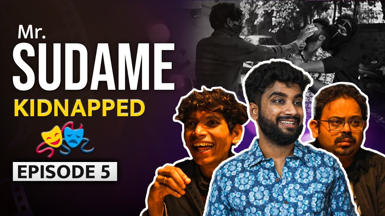 | MR SUDAME | EP-5 | Sudame Zale Kidnap | सुदामे झाले किडनॅप | YouTube Series | Atharva Sudame |