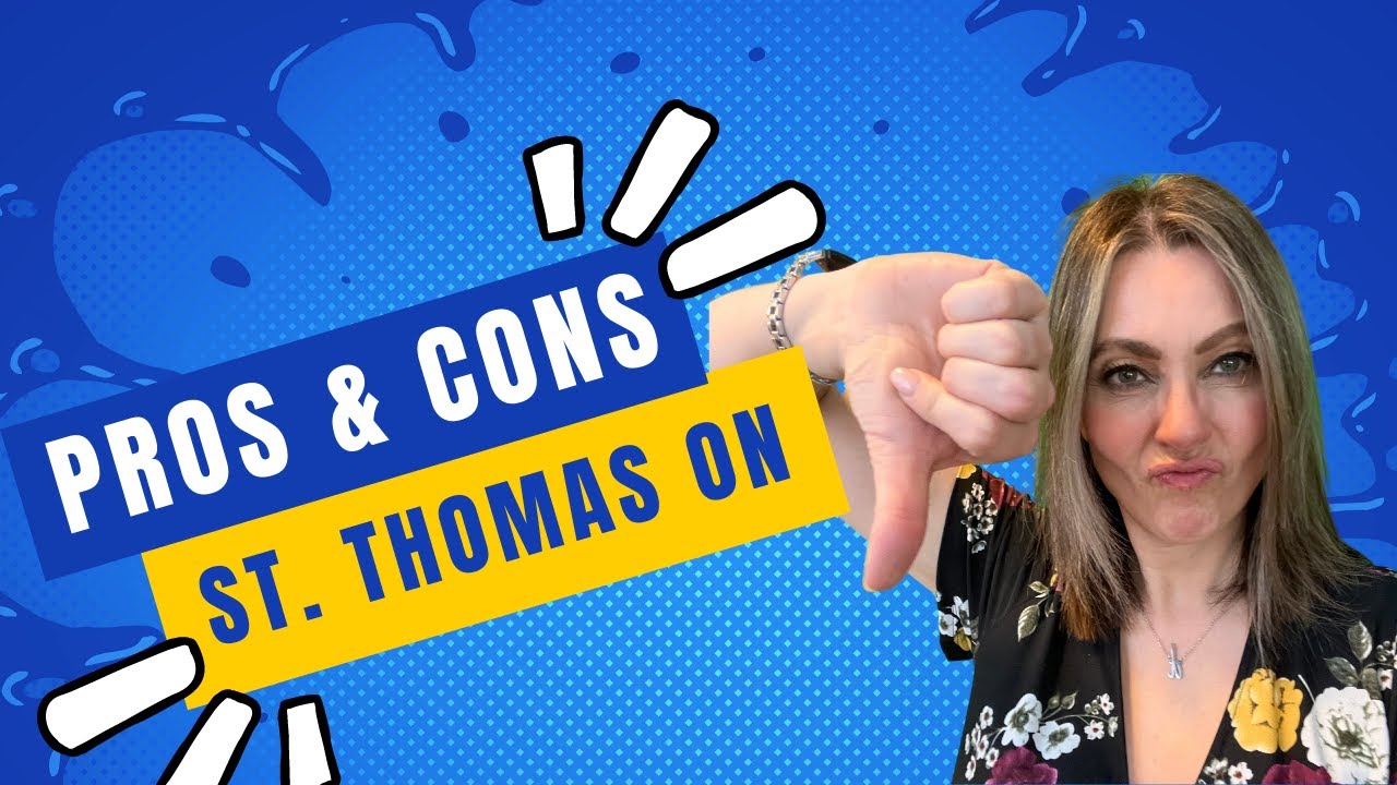 Pros and Cons of Living in St. Thomas Ontario | WHAT TO KNOW before moving to St. Thomas Ontario