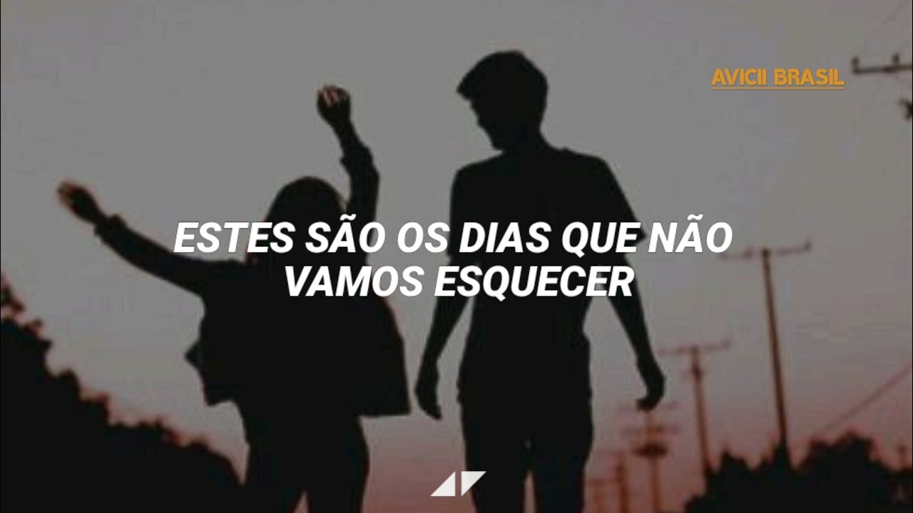 Avicii - The Days feat. Robbie Williams (Tradução/Legendado)