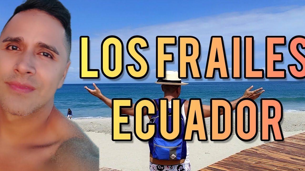 Que actividades realizar en los Frailes- Ecuador #destinoturistico #manabí