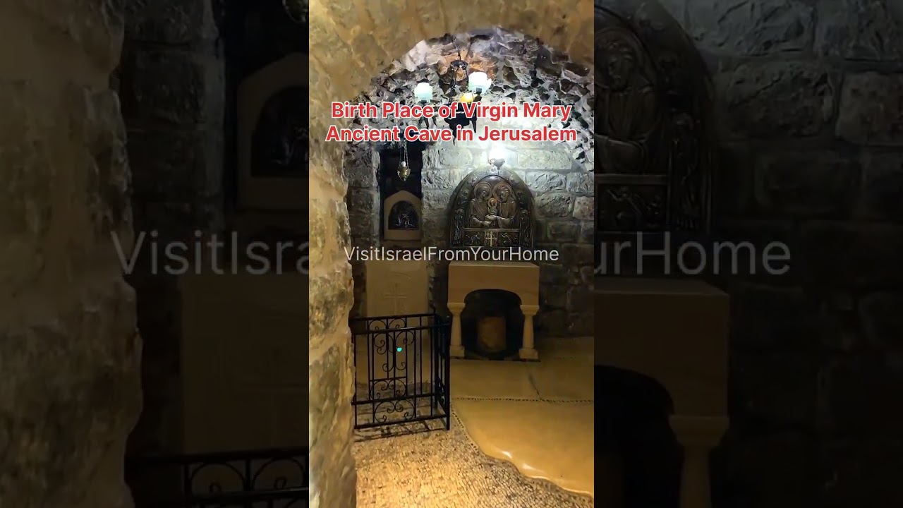 Birth Place Of Virgin Mary