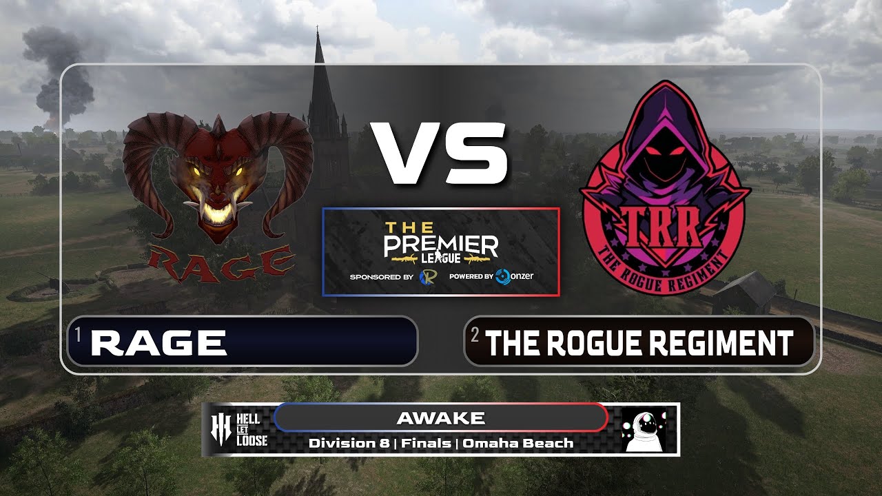 Hell Let Loose | RAGE vs TRR | The Premier League Division 8 Finals | Omaha Beach