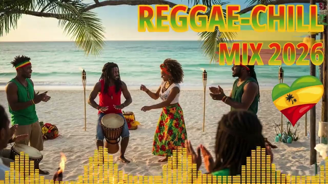 Sun-Kissed Reggae Mix – 1 Hour Nonstop Happy Vibes 2026