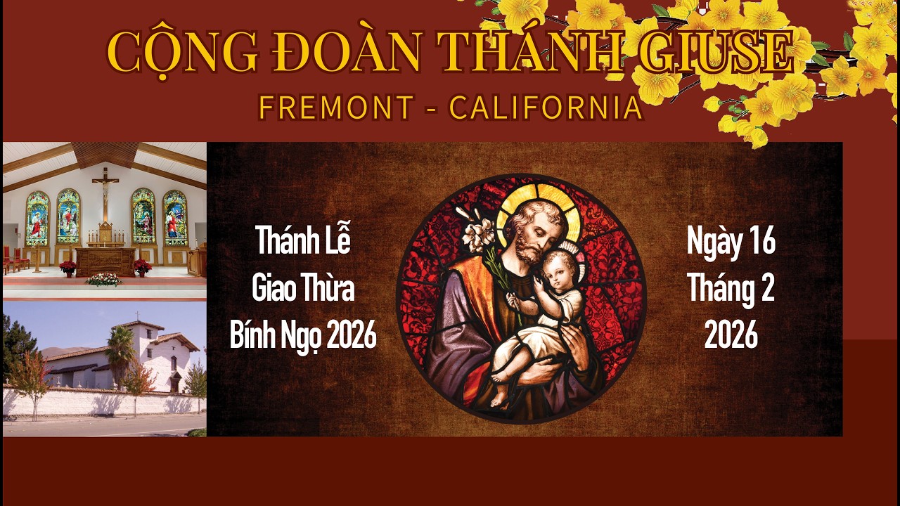 Lễ Giao Thừa (Bính Ngọ 2026) - 7:30pm February 16, 2026