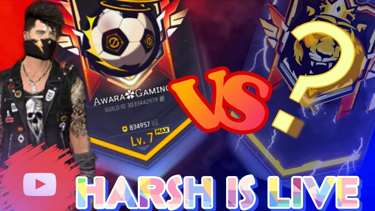 HARSH IS  LIVE ( UID CHECK) Free Fire MAX : GUILD VS GUILD