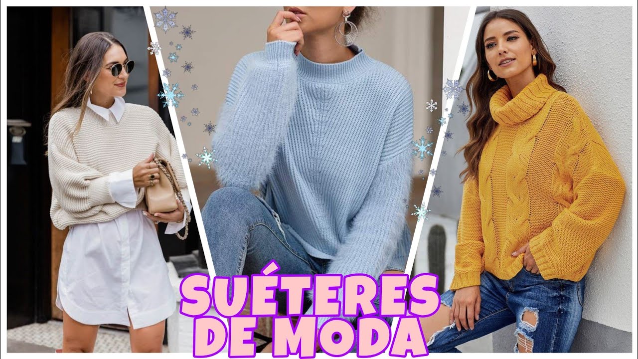 &iexcl;OUTFITS CON SU&Eacute;TERES! ♡ IDEAS PARA COMBINAR TU SU&Eacute;TER LUCE LINDA Y CHIC ♡ MODA OTO&Ntilde;O-INVIERNO 2022
