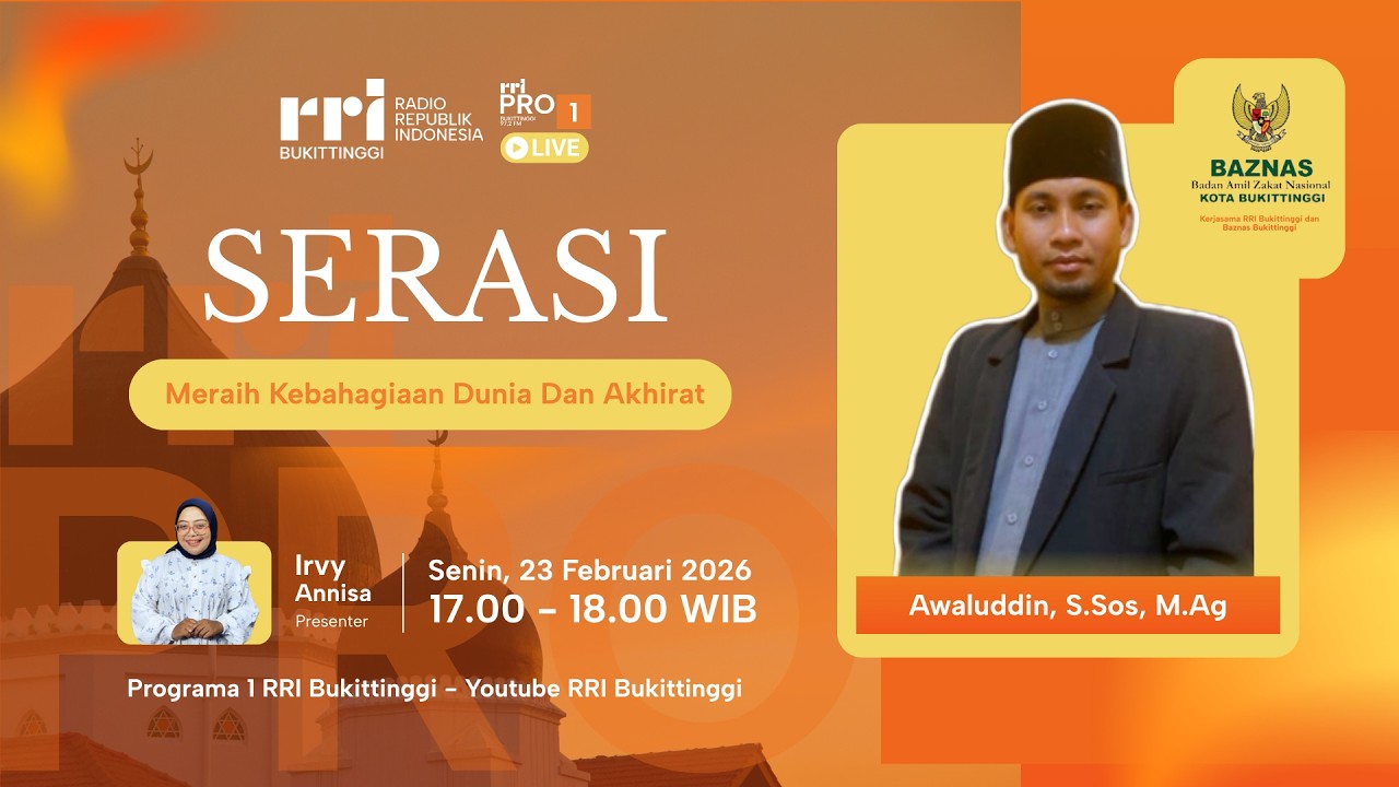 SERASI | Meraih Kebahagiaan Dunia dan Akhirat