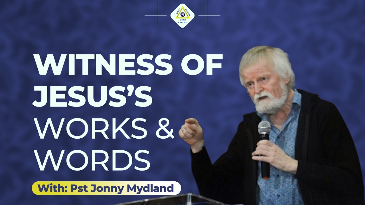WITNESS OF JESUS'S WORKS AND WORDS IV | PST JONNY MYDLAND | KARURA SUNDAY SERVICE | 8TH MARCH 2026