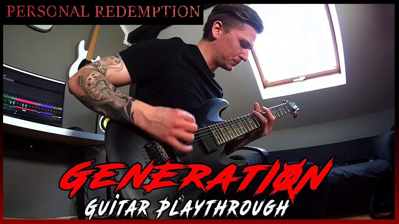 Personal Redemption - Generation | Guitar Playthrough