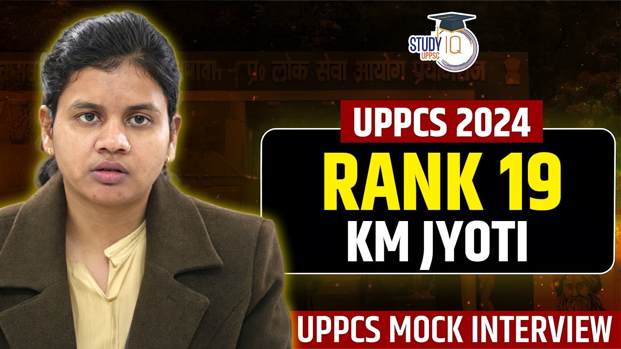 UPPCS 2024 Topper Rank 19 KM JYOTI Mock Interview | UPPCS 2024 Final Result Out | StudyIQ