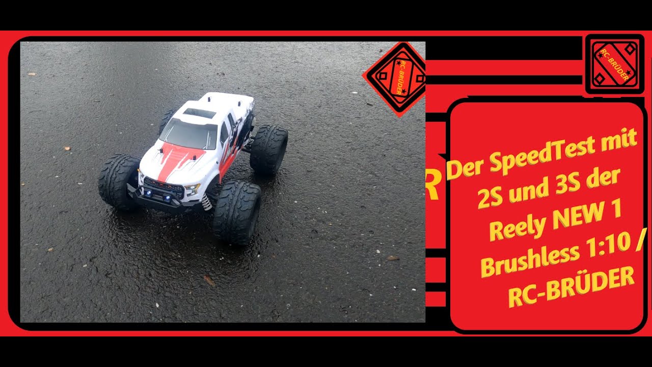 Der SpeedTest mit 2S und 3S der Reely NEW 1 Brushless 1:10 / RC-BRÜDER