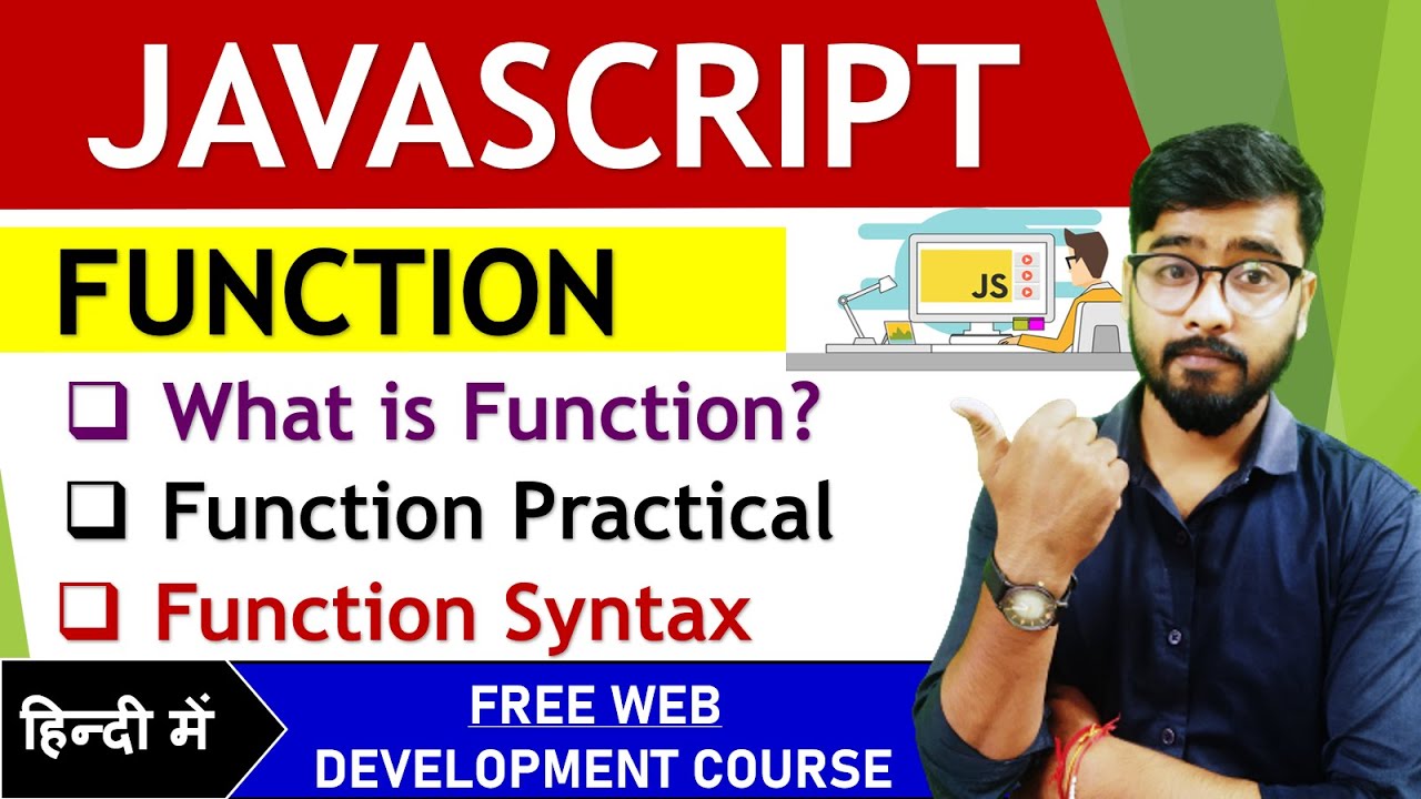 Function in JavaScript | Javascript Function | Javascript course in Hindi