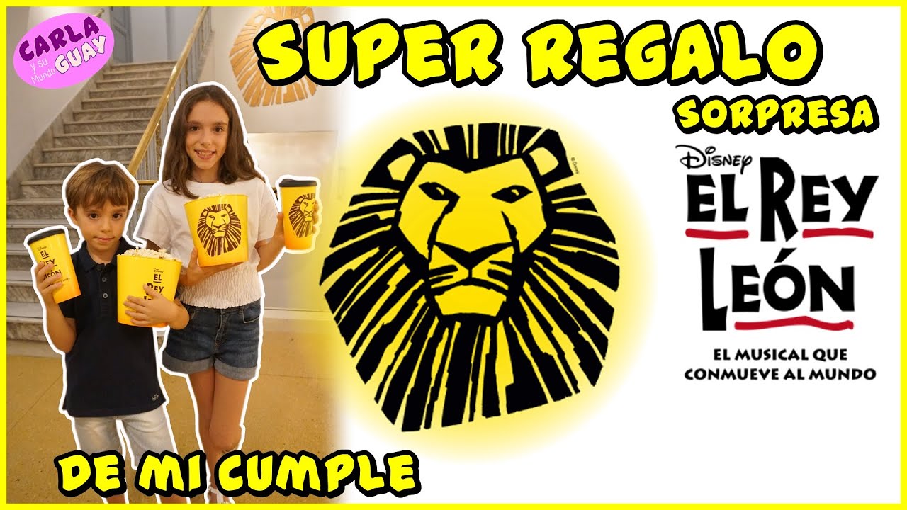 SUPER REGALO SORPRESA DE MI CUMPLE!! 🎂 Voy al Musical del REY LEON de Madrid 🦁 Carla y su Mundo Guay