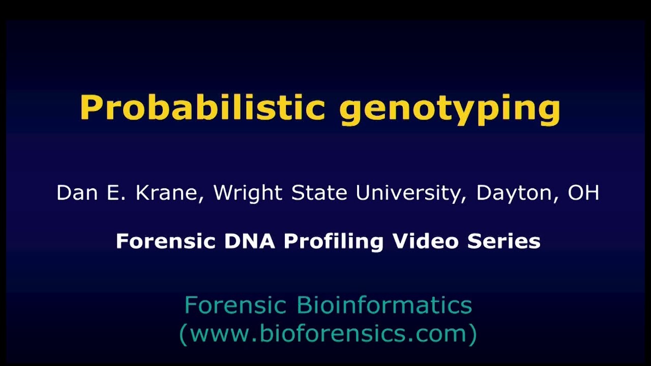 Probabilistic Genotyping